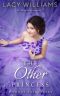 [Cowboy Fairytales 11] • The Other Princess · the Next Generation (Cowboy Fairytales Book 11)